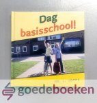 Joppe, Ds. J. - Dag basisschool! --- Bij je afscheid van school Joppe, Ds. J. - Dag basisschool! --- Bij je afscheid van school