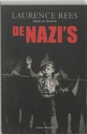Laurence Rees - De nazi's Vertaald door Nico Groen