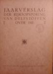Dr.P. Tesch (red.) - Jaarverslag der Rijksopsporing van Delfstoffen over 1911. Het district Noord-Limburg en Noord-Brabant