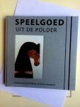  - Speelgoed uit de polder