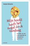 Georgina Derbyshire - Mijn hoofd heeft het nogal druk vandaag Georgina Derbyshire - Mijn hoofd heeft het nogal druk vandaag