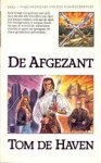 Haven, Tom de - De Kronieken van een Koningszwerver 1: De Afgezant