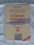Hardjono, T. W. & Hes, F. W. - De Nederlandse Kwaliteitsprijs en Onderscheiding.