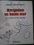 Olivier Stern-Veyrin - Navigation en haute mer. Le point et les routes