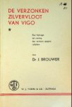 Brouwer, J. - De Verzonken Zilvervloot van Vigo