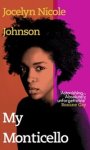 Jocelyn Nicole Johnson - My Monticello Jocelyn Nicole Johnson - My Monticello