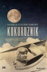 Saskia Goldschmidt - Kukuruznik