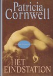 Cornwell, Patricia - Het eindstation