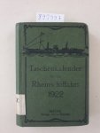 Verlag Diemer: - Taschenkalender für die Rheinschiffahrt 1922 :