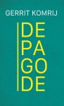 Gerrit Komrij - (1) De Pagode