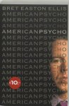 Bret Easton Ellis - American Psycho