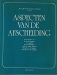 Groot, A. de & P.L. Schram - Aspecten van de afscheiding