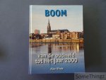 Vinck, Alex. - Boom: van de oudheid tot het jaar 2000. Vinck, Alex. - Boom: van de oudheid tot het jaar 2000.