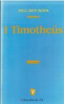 Boer, Ds. C. den - 1 Timotheus
