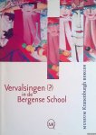 Bosman, Cécile - Vervalsingen (?) in de Bergense School