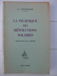 Volguine, A. - La Technique des Révolutions Solaires.