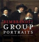 REMBRANDT - MACNIEL KETTERING, ALISON. - Rembrandt's Group Portraits.