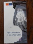 Goetheer, G.J.J. - Info Klachtrecht in de school  2006