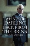 Alistair Darling - Back from the Brink