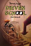 Dirk Nielandt - Dievenschool 3 - Terug naar Dievenschool