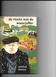 Dawson, Mitchelle - De vlucht met de waterjuffer