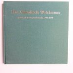Wyck, H.W.M. van der. - Het Arkadisch Walcheren getekend door Jan Arends 1770-1790.