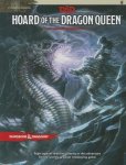 Baur, Wolfgang ,  Winter, Steve - Hoard of the Dragon Queen Tyranny of Dragons