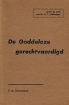 Donkersloot, P.M. - Donkersloot, P.M.-De goddeloze gerechtvaardigd