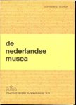 Opdracht van Ministerie van Cultuur , en recreatie - De Nederlandse Musea Supplement uit 1973  vijfde druk