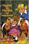 J.A. Koetsier-Schokker - Maaike en Marijke op vakantie / Maaike en Marijke / 2