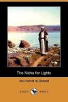 Abu Hamid Al-Ghazali - The Niche for Lights Abu Hamid Al-Ghazali - The Niche for Lights