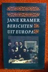 Kramer, Jane - Berichten uit Europa / druk 1
