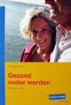 Dom, Georgie - Gezond ouder worden | Zo doet u dat