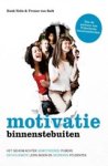 Huub Nelis ; Yvonne van Sark - Motivatie binnenstebuiten