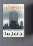 DeLillo Don - Underworld
