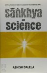 Ashish Dalela - Sāńkhya and Science Applications of Vedic Philosophy to Modern Science