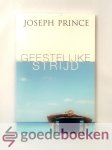 Prince, Derek - Geestelijke strijd --- De ervaring het het effect ervan in je leven