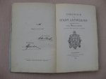 Havre, Ridder Gust. van - Chronijck der Stadt Antwerpen toegeschreven aan Notaris Geeraard Bertrijn.