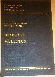 Moor, Prof. Dr. P. de / Witte, Dr. Jac. J. - Diabetes mellitus