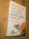 Luce, Edward - In Spite of the Gods - the rise of modern India