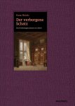 Karen Michels - Der verborgene Schatz Das Fredenhagenzimmer zu Lübeck