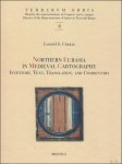 L. S. Chekin - Northern Eurasia in Medieval Cartography, Inventory, Texts, Translation, and Commentary