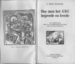 Tierie-Hogerzeil, E. - Hoe men het ABC begeerde en leerde