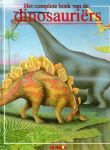 Eerbeek, T. van - Het complete boek van de dinosauriers