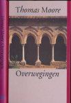 Moore, Thomas - Overwegingen