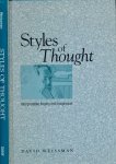 Weissman, David. - Styles of Thought: Interpretation, Inquiry, and Imagination.
