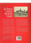 Meilof-Witte, N. / Moor, J. de / Meilof, J. - Achter onze bonte vaan / een beeld van de Arbeiders Jeugd Centrale 1918-1959