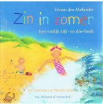 Hollander, Vivian den en Stenvert, Natascha (illustraties) - Zin in een zomer - een vrolijk kijk- en doe-boek