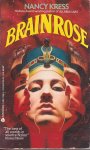 Kress, Nancy - Brainrose