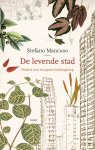 Stefano Mancuso - (1) De Levende Stad